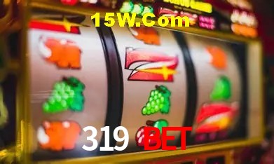 319 Bet,319Bet.Com